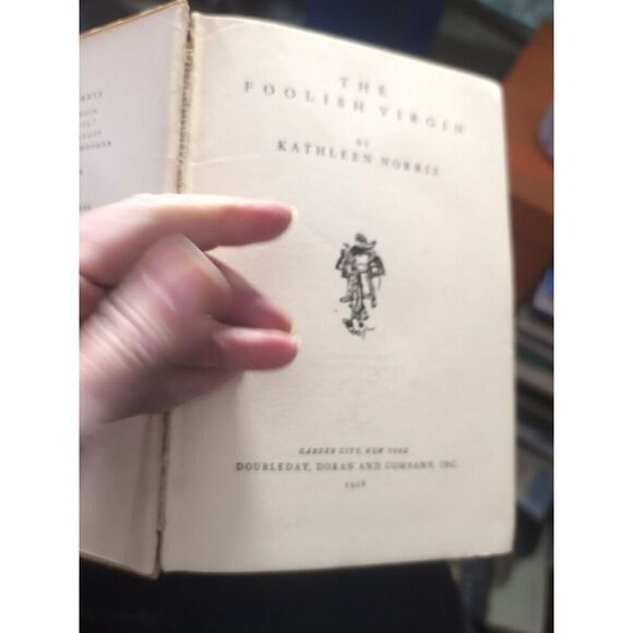 1928 THE FOOLISH VIRGIN HARDCOVER BOOK BY KATHLEEN NORRIS - Picture 7 of 8